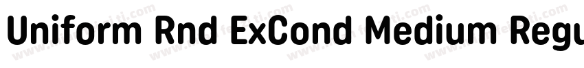 Uniform Rnd ExCond Medium Regular字体转换